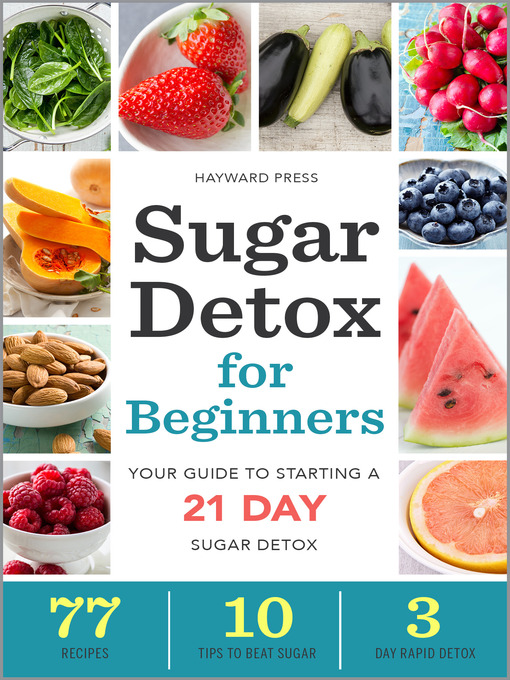 Title details for Sugar Detox for Beginners by Hayward Press - Available